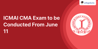ICMAI CMA Exam to be Conducted From June 11; Check Detailed Schedule Here